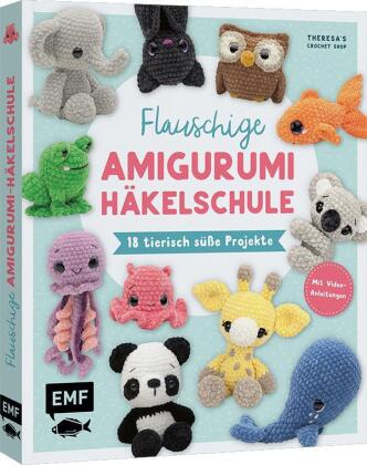 Flauschige Amigurumi-Häkelschule