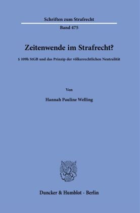 Zeitenwende im Strafrecht?