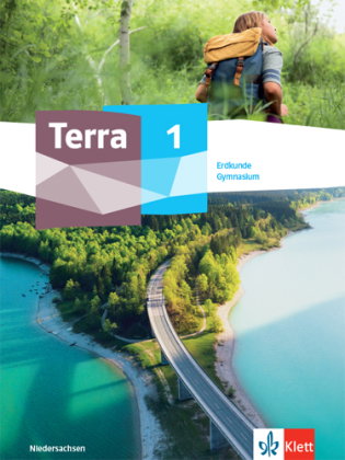 TERRA Erdkunde. Ausgabe für Niedersachsen Gymnasium ab 2021 - Schülerbuch Klasse 5/6. Bd.1