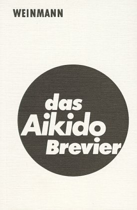 Das Aikido Brevier