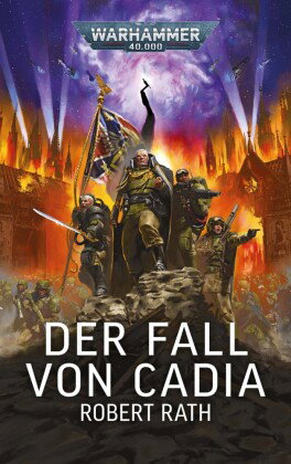Warhammer 40.000 - Der Fall von Cadia