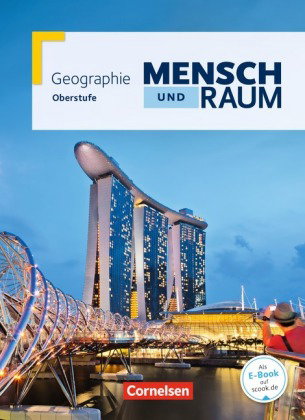 Mensch und Raum - Geographie Gymnasiale Oberstufe - Ausgabe 2014 - Oberstufe - Gesamtband