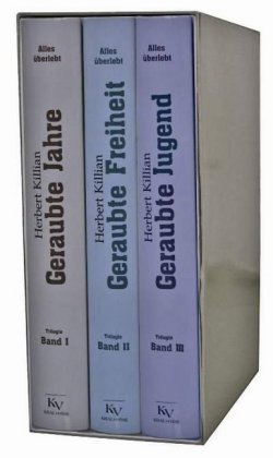 Geraubte Freiheit, Geraubte Jahre, Geraubte Jugend, 3 Bde.