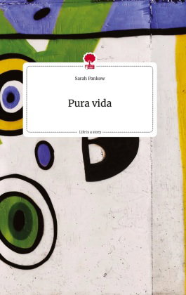 Pura vida. Life is a Story - story.one