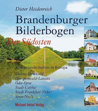 Brandenburger Bilderbogen Der Südosten