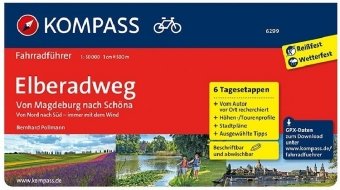KOMPASS Fahrradführer Elberadweg von Magdeburg nach Schöna