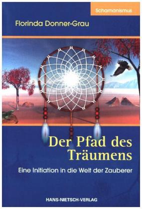 Der Pfad des Träumens