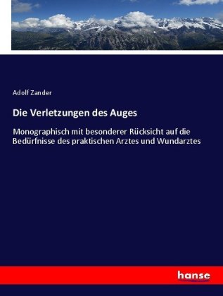 Die Verletzungen des Auges