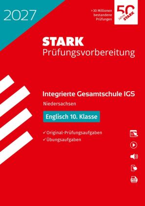 STARK Englisch 10. Klasse - Integrierte Gesamtschule (IGS) 2027 Niedersachsen - Prüfungsvorbereitung