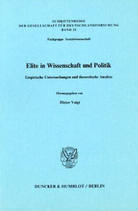 Elite in Wissenschaft und Politik.