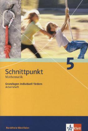 Schnittpunkt Mathematik 5. Differenzierende Ausgabe Nordrhein-Westfalen
