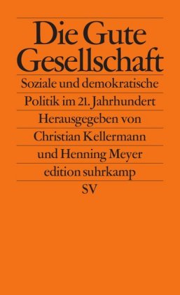Die gute Gesellschaft