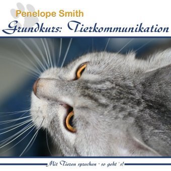 Grundkurs: Tierkommunikation, 2 Audio-CD