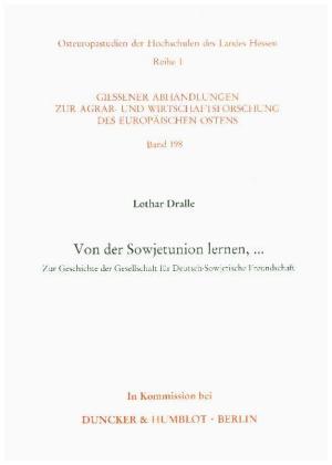 Von der Sowjetunion lernen, ...