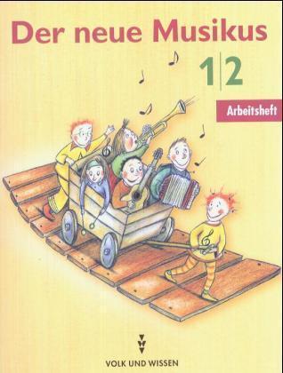 Der neue Musikus - Ausgabe 2004 - Östliche Bundesländer und Berlin - 1./2. Schuljahr