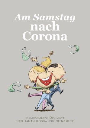 Am Samstag nach Corona