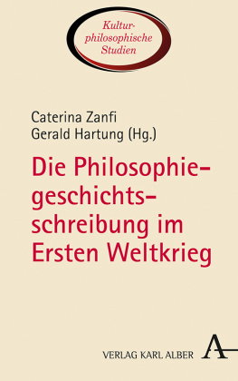Die Philosophiegeschichtsschreibung im Ersten Weltkrieg
