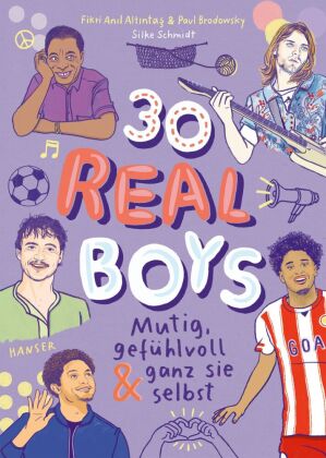 30 Real Boys - mutig, gefühlvoll und ganz sie selbst