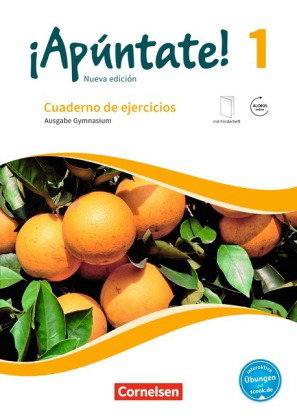 ¡Apúntate! - Spanisch als 2. Fremdsprache - Ausgabe 2016 - Band 1