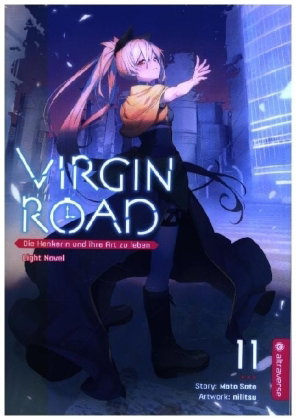 Virgin Road - Die Henkerin und ihre Art zu Leben Light Novel 11