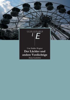 Der Lächler und andere Verdächtige
