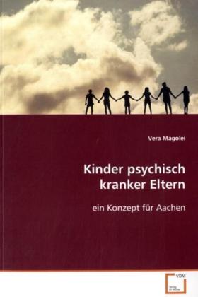 Kinder psychisch kranker Eltern