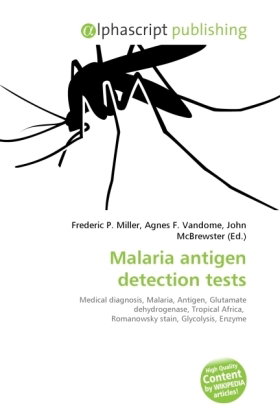 Malaria antigen detection tests
