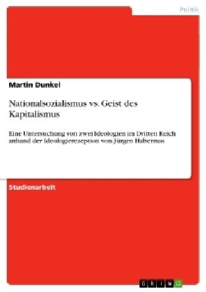Nationalsozialismus vs. Geist des Kapitalismus