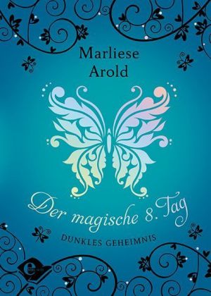 Der magische 8. Tag (Band 2)