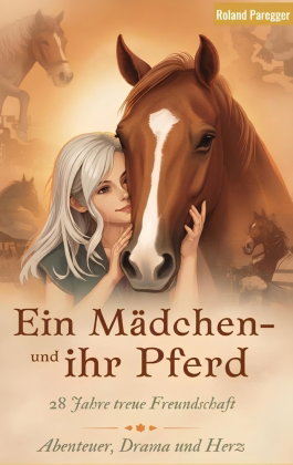Ein Mädchen und ihr Pferd