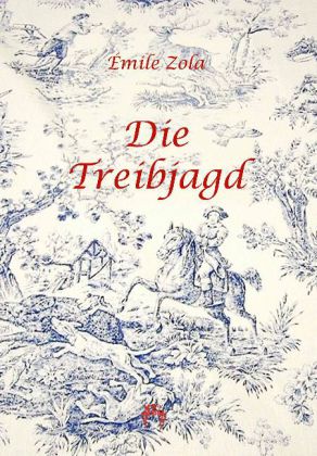 Die Treibjagd
