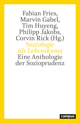 Soziologie als Lebenskunst