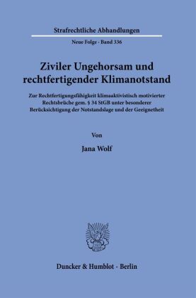 Ziviler Ungehorsam und rechtfertigender Klimanotstand