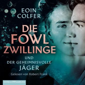 Die Fowl-Zwillinge und der geheimnisvolle Jäger, 2 Audio-CD, 2 MP3