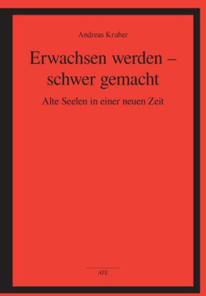 Erwachsen werden - schwer gemacht