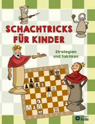 Schachtricks für Kinder