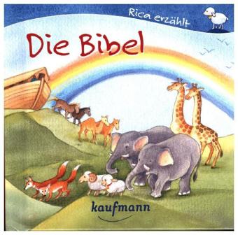 Rica erzählt - Die Bibel