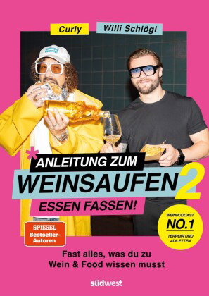 Anleitung zum Weinsaufen II - Essen fassen!