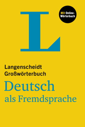 Langenscheidt Großwörterbuch Deutsch als Fremdsprache, m. Buch, m. Online-Zugang