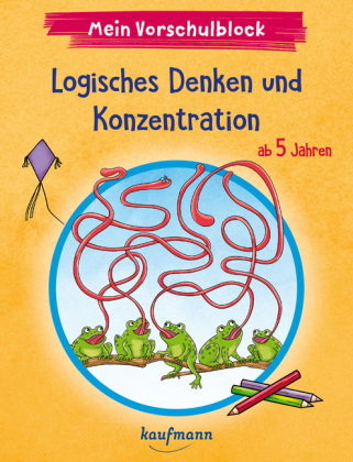 Mein Vorschulblock - Logisches Denken und Konzentration