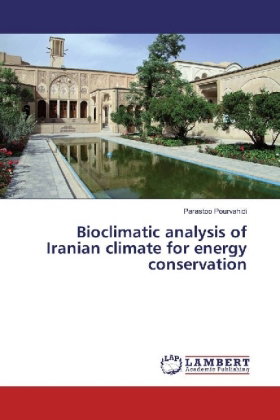 Bioclimatic analysis of Iranian climate for energy conservation