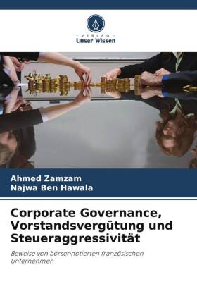 Corporate Governance, Vorstandsvergütung und Steueraggressivität