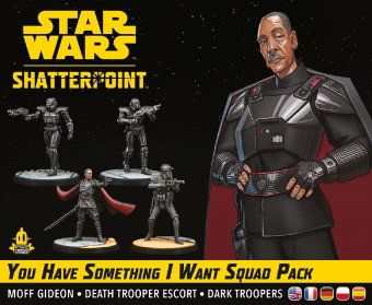 Star Wars: Shatterpoint - You Have Something I Want Squad Pack (Squad-Pack Ihr habt etwas, das ich w
