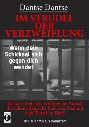 IM STRUDEL DER VERZWEIFLUNG - Wenn dein Schicksal sich gegen dich wendet