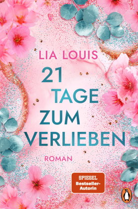 21 Tage zum Verlieben