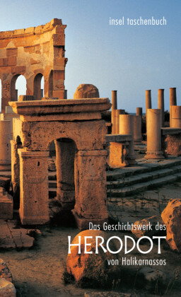Das Geschichtswerk des Herodot von Halikarnassos