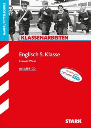 STARK Englisch 5. Klasse - Klassenarbeiten Haupt-/Mittelschule