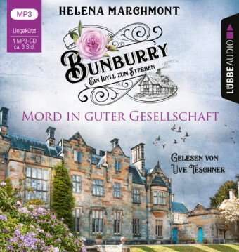 Bunburry - Ein Idyll zum Sterben - Mord in guter Gesellschaft, 1 Audio-CD, 1 MP3