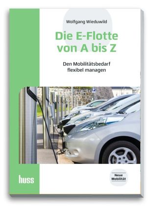 Die E-Flotte von A bis Z
