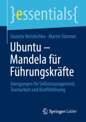 Ubuntu - Mandela für Führungskräfte